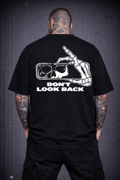 DON’T LOOK BACK™- Oversized тениска| Print My Ride